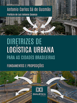 cover image of Diretrizes de Logística Urbana para as Cidades Brasileiras